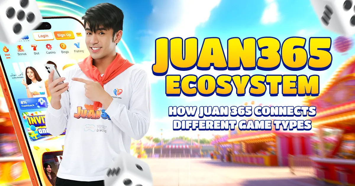 juan 365 ecosystem: how juan 365 connects different game types